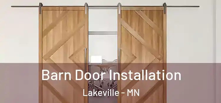Barn Door Installation Lakeville - MN
