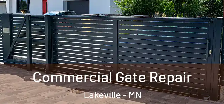 Commercial Gate Repair Lakeville - MN