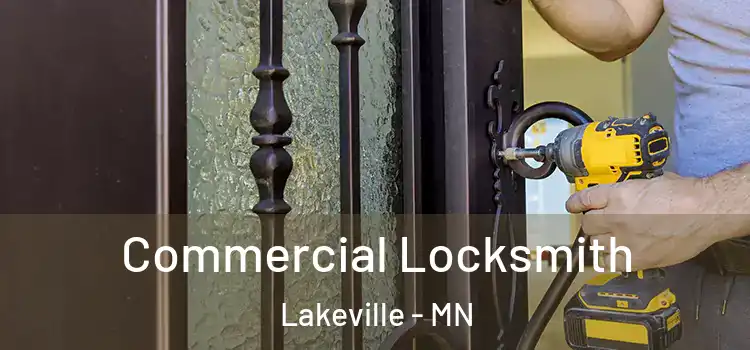 Commercial Locksmith Lakeville - MN