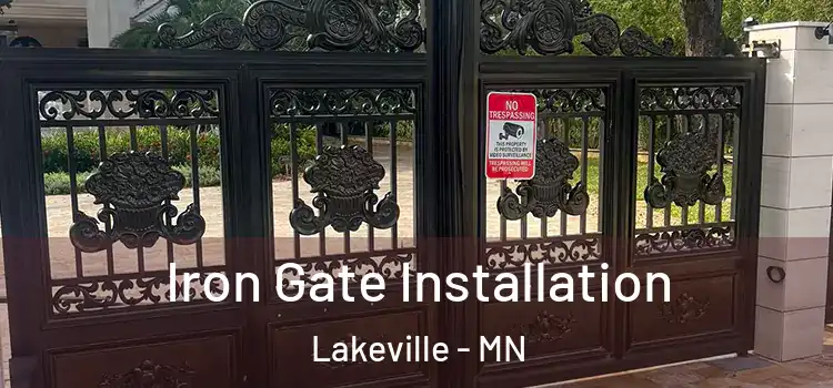 Iron Gate Installation Lakeville - MN